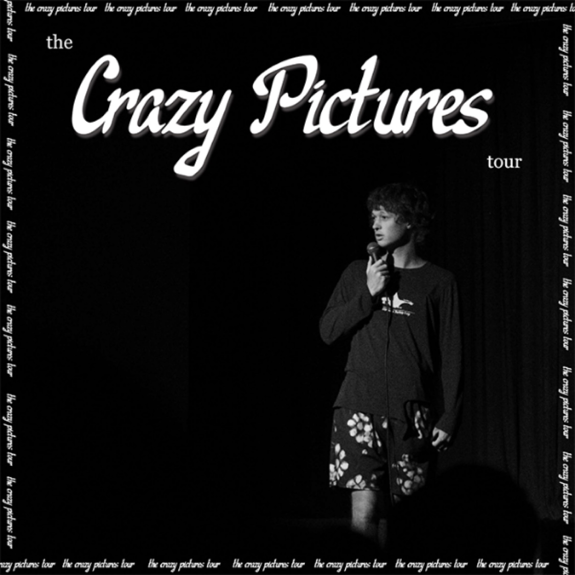 The Crazy Pictures Tour poster — Aaron Westberry on stage holding a microphone, wearing a long-sleeve shirt and floral shorts, under big white script lettering that reads 'the Crazy Pictures tour'